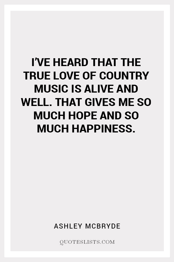 true love quote by Ashley McBryde